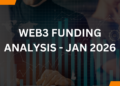Crypto Fundraising in January 2026: Top Deals and Trends