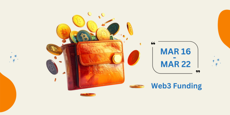 Web3 Weekly Fundraising Report $3.28B Raised Across 22 Deals (Mar 16–22, 2026)