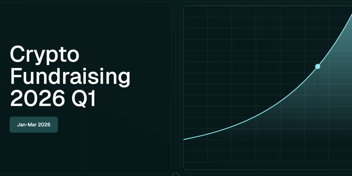 Web3 and Crypto Fundraising Report for Q1 2026: $9.27 Billion Raised Across 255 Deals