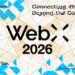 WebX 2026 Returns to Tokyo, Bringing Global Leaders Together