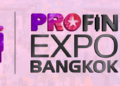 PROFX Media Announces the Next Edition of PROFINEXPO Bangkok 2026