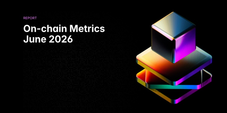 Blockchain On-Chain Metrics: Ethereum, Bitcoin, Solana, BSC, Tron & Base Monthly Analysis (June 2026)